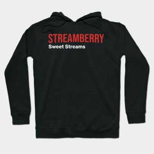 Streamberry Hoodie